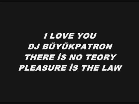 Dj BüYüKPaTRoN - I love You