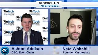 Blockchain Interviews with Nate Whitehill, Founder of Cryptoslate