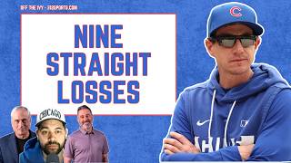 Chicago Cubs have lost NINE straight games