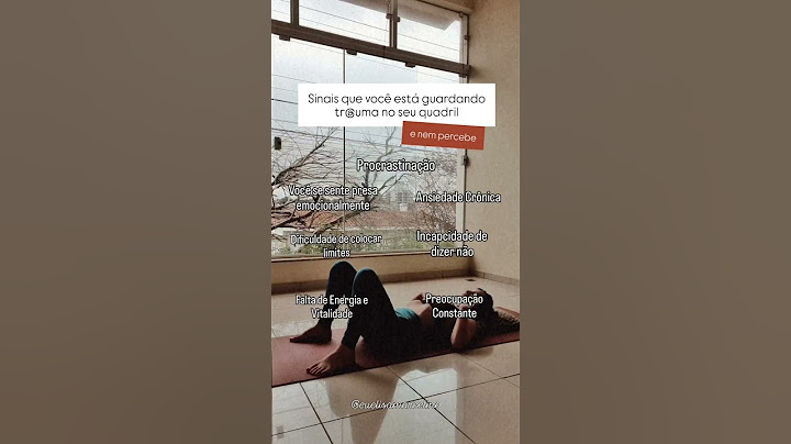Sinais que você está guardando traumas no quadril e nem percebe! #confiança #trauma #sexualidade