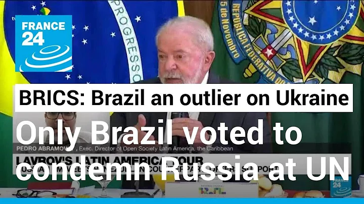 Brazil's delicate balancing act: 'Only BRICS country who voted to condemn Russian invasion at UN' - DayDayNews