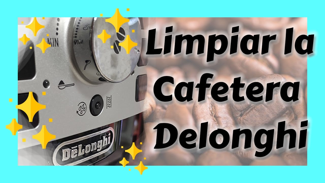 🤔 ¿Cómo LIMPIAR la Cafetera Delonghi Magnifica? ☕ Hacemos un Café 🔝 y  vemos lo sencillo que es - YouTube