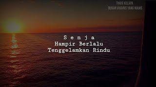 Senja Tenggelamkan Rindu