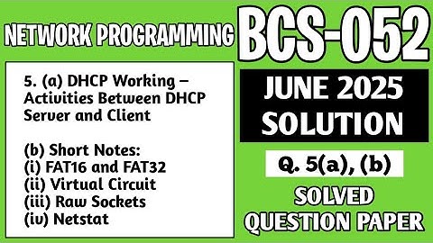 P7- 5(a), (b) | BCS 052 June 2025 Solution | BCS052 Solved Question Paper | Bcs52 Important Question