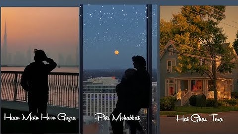 Phir Mohabbat Aesthetic Status|Dil Sambhal Ja Zara|Emraan Hashmi|Full Screen WhatsApp Status|SongUp