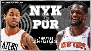 New York Knicks vs Portland Trail Blazers Full Game Highlights | Jan 9 | 2024 NBA Season