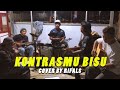 KONTRASMU BISU - IWAN FALS (Cover By RIFALS)