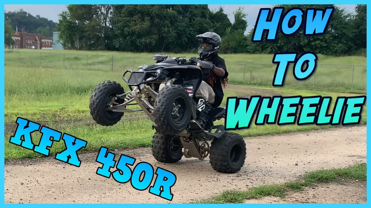 How To Wheelie A Quad / ATV YouTube