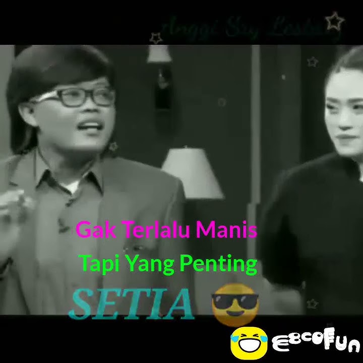 Gak terlalu manis yang penting setia (story wa)