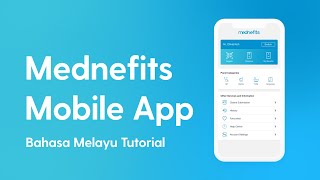 Getting Started with the Mednefits App (Bahasa Melayu) screenshot 4
