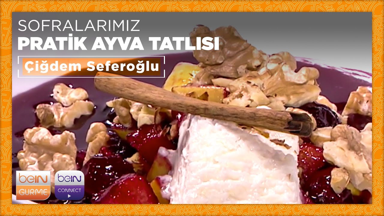 ???????? Pratik Ayva Tatlısı | Çiğdem Seferoğlu | Sofralarımız