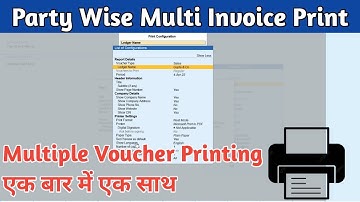 Party Wise Multi Invoice Printing in tally| एक बार में एक साथ| Multi Account Printing| Without TDL