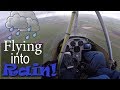 Flying an Ultralight into Rain!