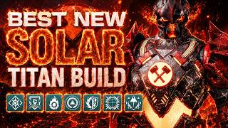 The Best NEW Solar Titan Build In Destiny 2 | MAX Super Damage