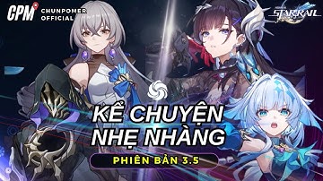 HƯỚNG DẪN CHI TIẾT VƯỢT KỂ CHUYỆN HƯ CẤU 3.5 | LỰA CHỌN NHÂN VẬT VÀ CÁC MẸO | Honkai Star Rail