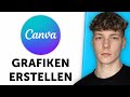 Canva Grafiken erstellen - Tutorial 