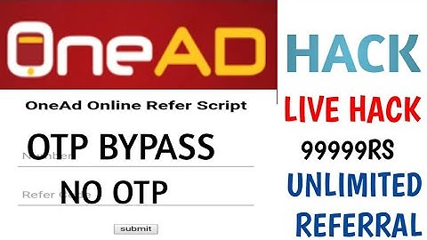 OneAd App 100% hack | Referral Hack | One app App | By Konan Saifi