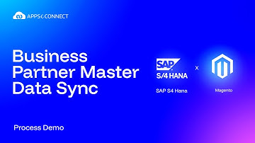 Automating Customer Data Sync SAP S4HANA and Adobe Commerce (Magento)