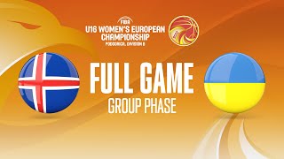 Iceland v Ukraine | Full Basketball Game | FIBA U16 Women's European Championship 2022