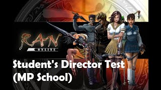 Ran Online Quest: Student's Director Test