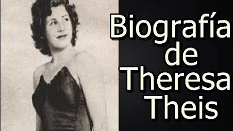 Biografa de Theresa Theis