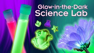 Glow-in-the-Dark Science Lab