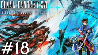 Final Fantasy XVI: The Rising Tide DLC PS5 Playthrough with Chaos part 18: Finale, Ultimate Power