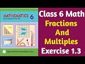 Class 6 Math New Book unit 1 Exercise 1.3 | 6 Class Math Chapter 1 Exercise 1.3 | Class 6 Maths
