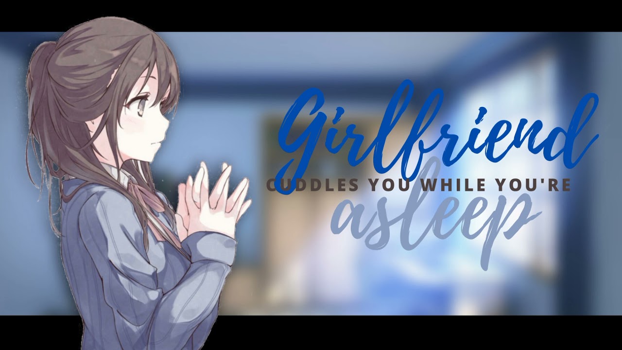 Tagalog Girlfriend ASMR Girlfriend Cuddles you While you're Sleeping