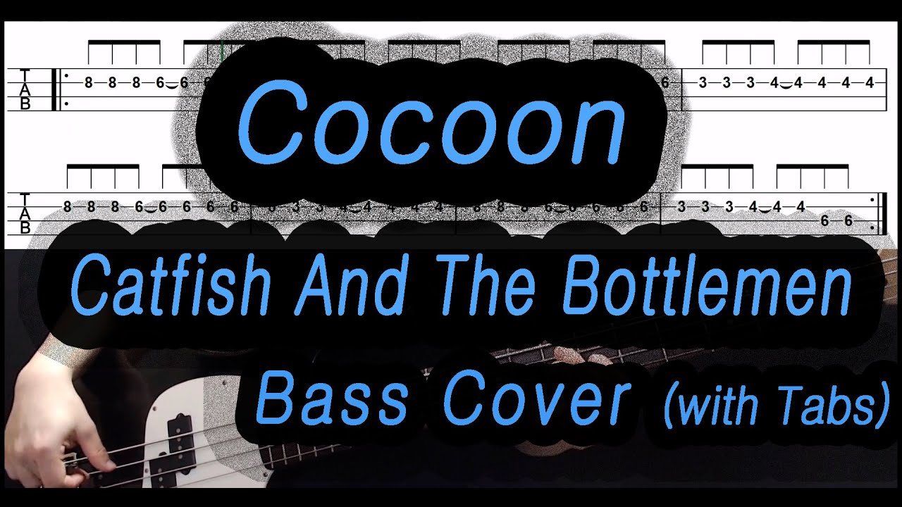 Catfish And The Bottlemen Cocoon (Bass cover with tabs 050) YouTube