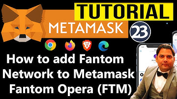 How to add Fantom Network to Metamask - Fantom Opera (FTM) | FTM