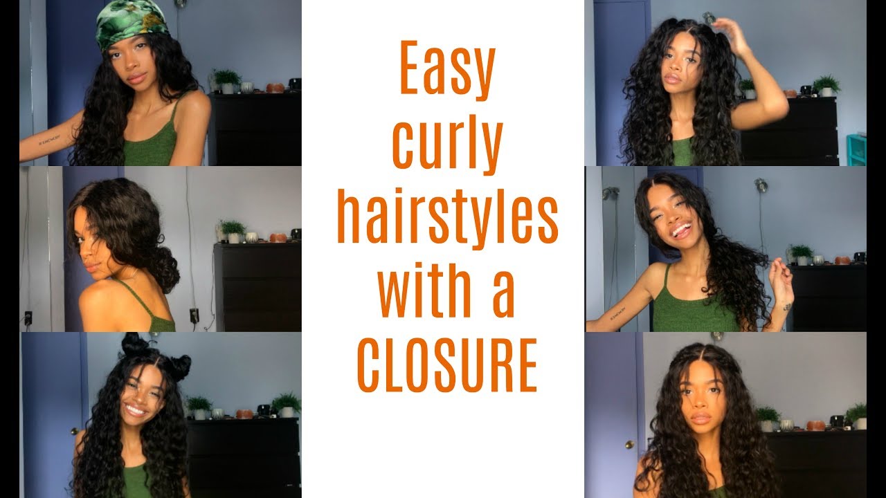 7 Curly Hairstyles With A Closure Mi Lisa Hair Youtube