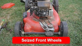 Lawn Mower has Seized Front Wheels, Will it Roll Again?