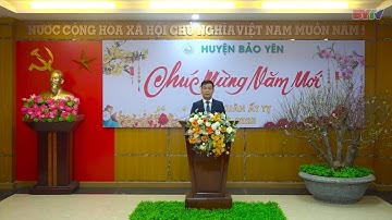 Lời chúc mừng năm mới Ất Tỵ 2025 của đồng chí Chủ tịch UBND huyện Bảo Yên Trần Trọng Thông