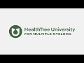 What is healthtree university for multiple myeloma