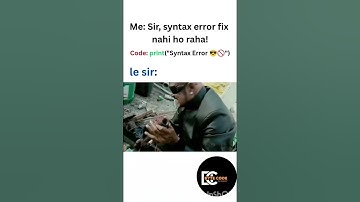 Python Joke Syntax Error Meme  #programmerhumor #python #codinghumor #funnycoding