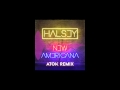 HALSEY - New Americana (ATOK Remix)