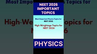 NEET 2026 Physics 150+ Strategy 🔥 Most Important Topics | 80% Questions Yahin Se! #neet2026
