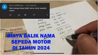 BIAYA BALIK NAMA KENDARAAN DI TAHUN 2024