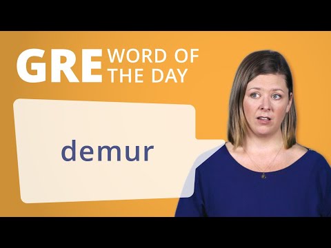 Video: Puoi usare demur come verbo?