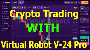 Crypto Trading With Virtual Robot V-24 Pro On iqcent Broker - IQcent Trading Broker