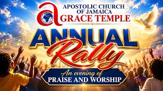 Grace Temple Apostolic Rally 2026