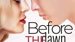 Before the Dawn Full Movie 2019 | Alana de Freitas,Jared Scott, Houston Rhines | Facts and Review