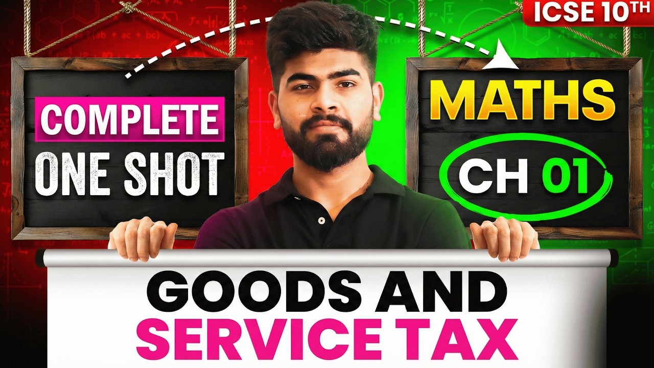📘 Goods & Service Tax Complete Chapter | PYQs + CFQs | ICSE Class 10th | ICSE 10TH 2026