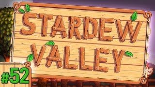Stardew Valley #52 - Ghosts!