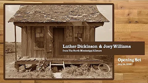 Luther Dickinson & Joey Williams - Live at Hartwoo...