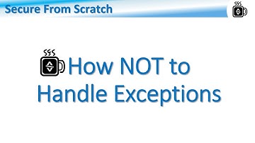 How NOT to Handle Exceptions (9.3.1.heb)