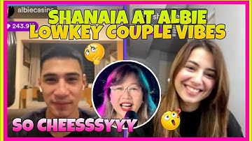 SHANAIA GOMEZ at ALBIE CASIÑO lowkey COUPLE vibes! So CHEESY! | SHAIBIE LATEST UPDATE