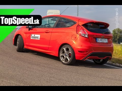 Test Ford Fiesta ST MK7 (2013) TopSpeed.sk