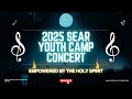 22.08.2025 SEAR Youth Camp Musical Concert - "Empowered By The Holy Spirit"